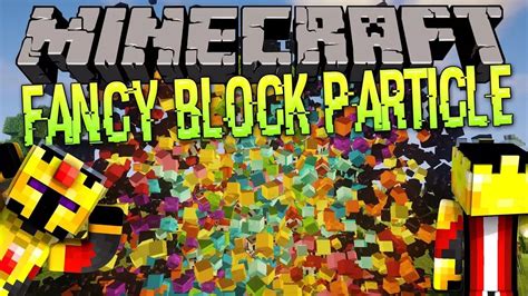 Image result for Fancy Block Particles Mod