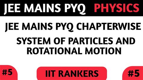 System Of Particles Jee Main Pyq Chapterwise