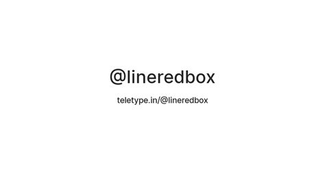 @lineredbox — Teletype