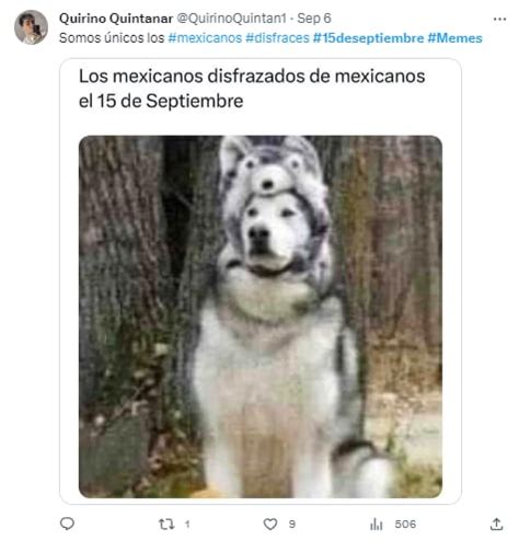 Los memes por el 15 de septiembre ya huelen a pozole, tostadas y fiesta ...