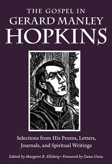 The Gospel in Gerard Manley Hopkins: Selections from His Poems, Letters ...