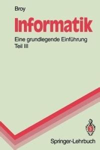 Informatik. Eine grundlegende Einfuehrung: Buy Informatik. Eine ...