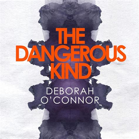 The Dangerous Kind (Audio Download): Deborah O'Connor, Rachel Atkins ...