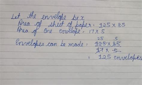 how many envelopes of size 17cm by 5cm can be made out of a sheet of ...