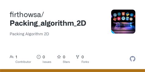 Image result for Packing Algorithm Python GitHub