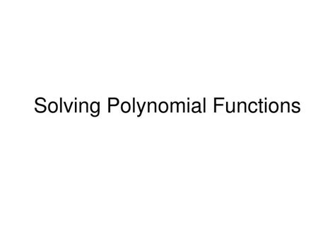 Solving Polynomial Functions 的图像结果