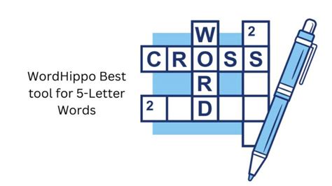 5 Letter WordHippo: A Handy Tool for Word Enthusiasts