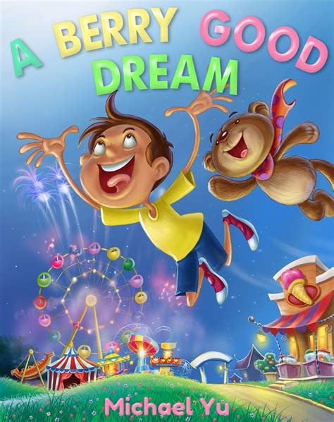 A Berry Good Dream (Children Bedtime story picture book for Kids) eBook ...