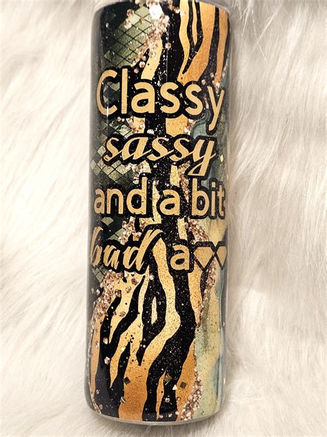 Classy and Sassy – Classy Creations L.L.C.