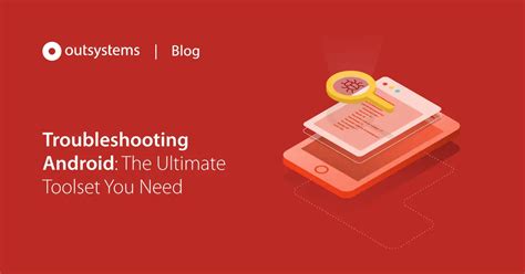 Android Troubleshooting Guide 的图像结果
