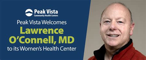Peak Vista Appoints Dr. Lawrence O'Connell as Medical Director