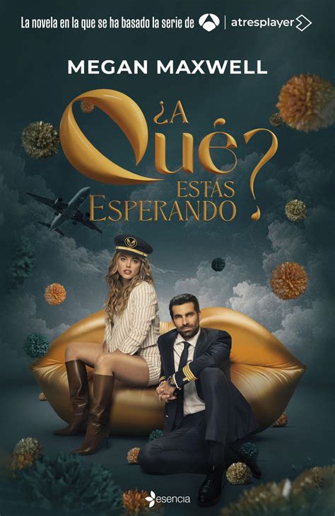 ¿A qué estás esperando? eBook de Megan Maxwell - EPUB | Rakuten Kobo ...