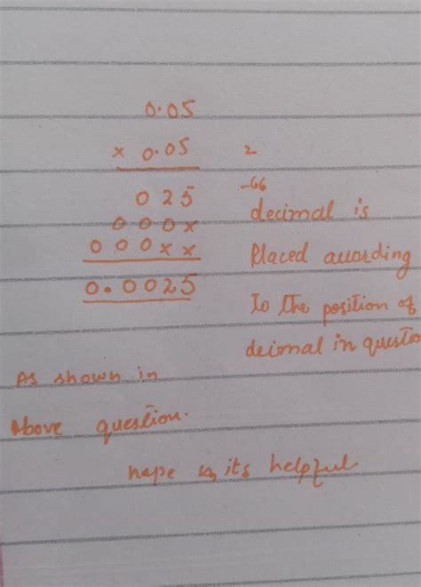0.05×0.05 answer with full explanation - Brainly.in