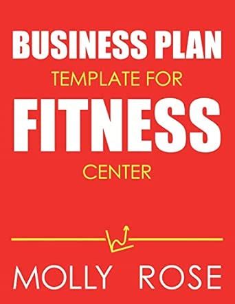 Buy Business Plan Template For Fitness Center Book Online at Low Prices ...