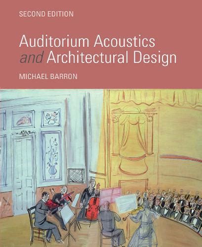 Auditorium Acoustics and Architectural Design - BooksWagon