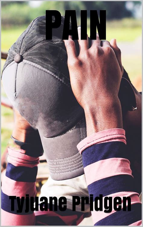 PAIN: Play eBook : Pridgen, Tyjuane, S, S, Shutterstock, Shutterstock ...