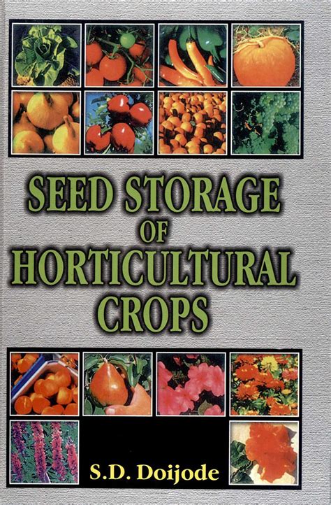 Seed Storage of Horticultural Crops eBook : Doijode, S.D.: Amazon.in ...