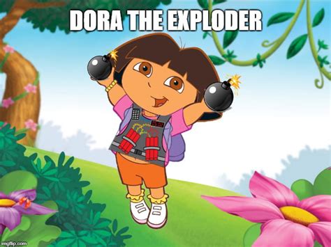 Image result for Dora the Exploder Reaction