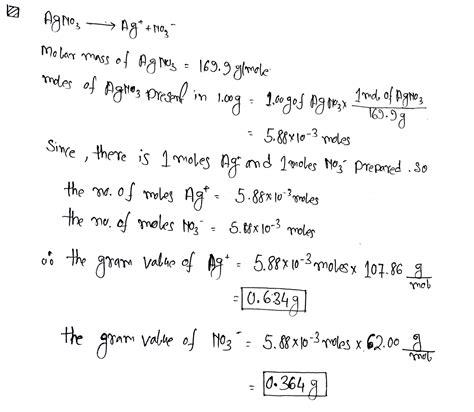[Solved] calculate the grams of NO3- & Ag+ | Course Hero
