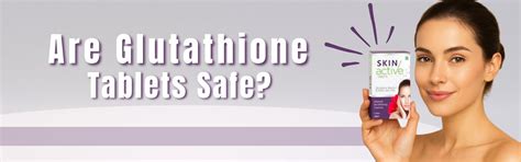 Are Glutathione Tablets Safe? Doctor-Backed Insights – Bolvia