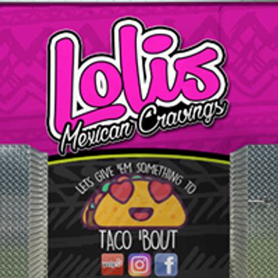 Lolis Mexican Food Truck - Events | AllEvents