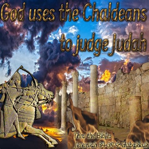 God uses the Chaldeans to Judge Judah - Living Grace Fellowship