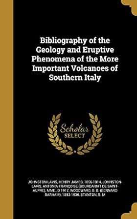 Buy Bibliography of the Geology and Eruptive Phenomena of the More ...
