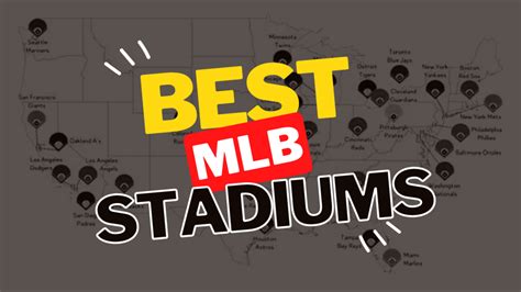 Top 15 MLB Stadiums in 2024 [Ranked]