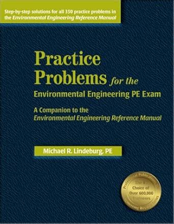 Practice Problems for the Environmental Engineering Pe Exam: A ...