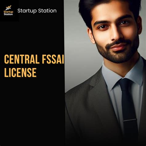 Startup Station - Central FSSAI License