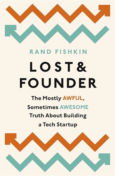 Lost and Founder : Fishkin, Rand: Amazon.in: Books