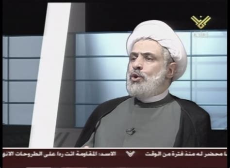 Hizbullah Deputy Secretary-General Sheik Naim Qassem: President Bush Is ...