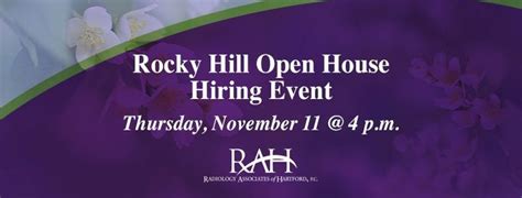 Rocky Hill Open House - Rad Tech Hiring Event, pin476 Cromwell Ave ...