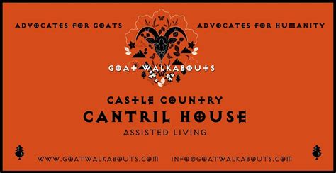 GOAT WALKABOUTS - CASTLE COUNTRY CANTRIL HOUSE ASSISTED LIVING, Castle ...