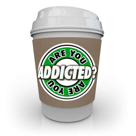 Are You Addicted To Coffee or Caffeine Cup Addiction Treatment Stock ...