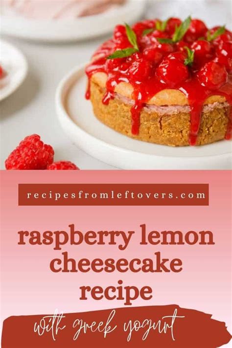 Image result for Recipe for Raspberry Lemon Cheesecake