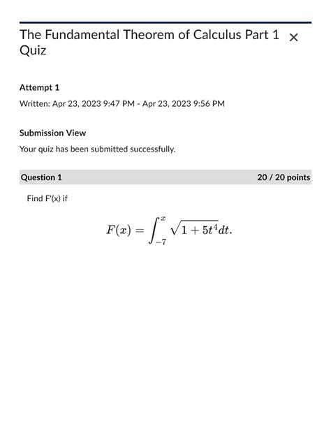 The Fundamental Theorem of Calculus Part 1 Quiz - F (x) = ∫ x − 7 √ 1 ...