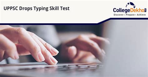 UPPSC Drops Typing Skill Test, Introduces Computers | CollegeDekho