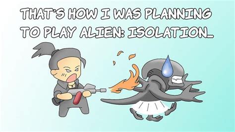 Alien Isolation Meme 的图像结果