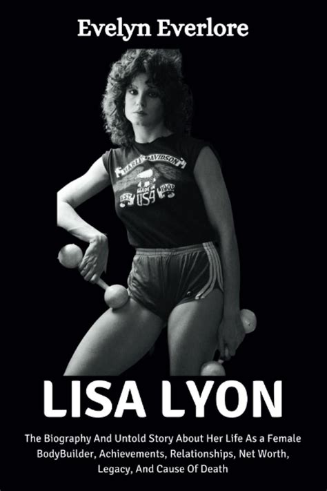 Buy Evelyn EverloreLISA LYON: The Biography And Untold Story About Her ...