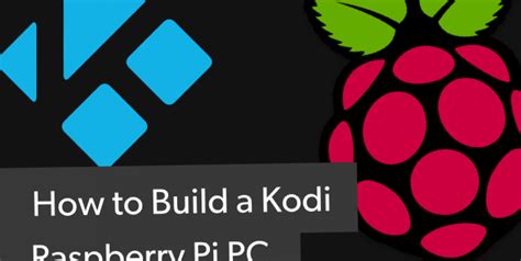 Image result for Kodi Raspberry Pi Tutorial
