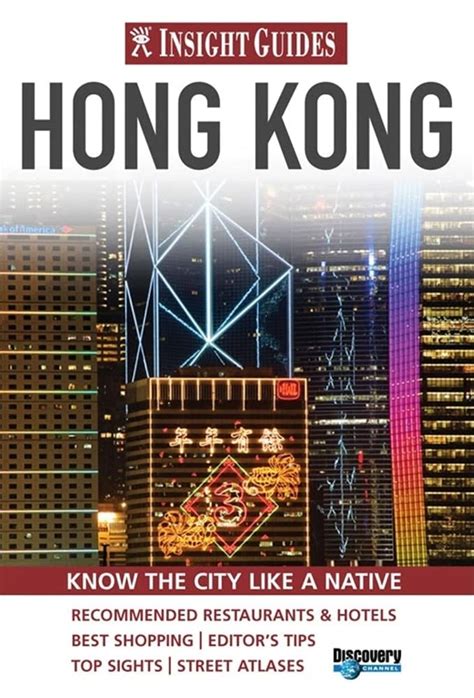 Hong Kong Insight City Guide (Insight City Guides) : Le Bas, Tom ...