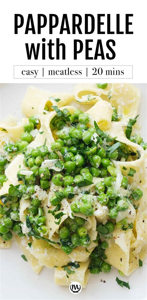 Pappardelle Pasta with Peas - The clever meal