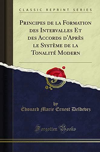 Buy Principes de la Formation Des Intervalles Et Des Accords d'Apr s Le ...