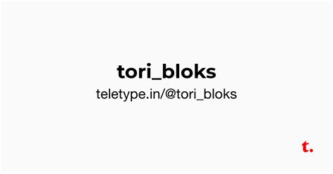 @tori_bloks — Teletype