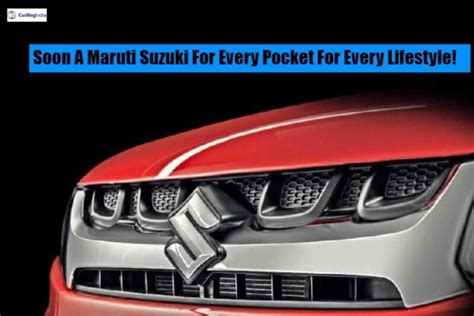 Soon a Maruti Suzuki for every Pocket for every Lifestyle! » Car Blog India
