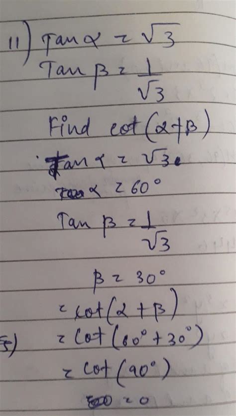 if tan alpha =√3 tan beta =1/√3 find cot ( alpha +beta). when alpha and ...