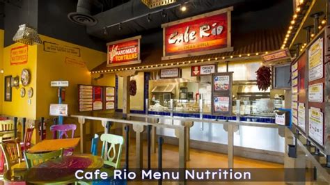 Cafe Rio Nutrition Facts | Mexican Dishes Explained