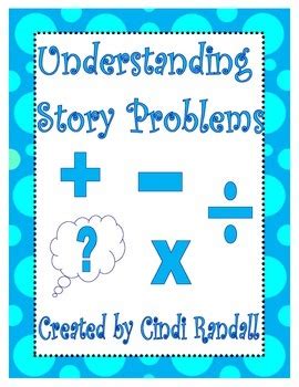 Understanding Operations: A Breakdown of Story Problems by Cindi Randall
