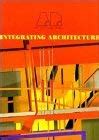 Buy Integrating Architecture – Architectural Design Profile No. 123 ...